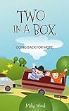 Two in a Box (Travelling in a Box Book 2) Two in a Box (Travelling in a Box Book 2)