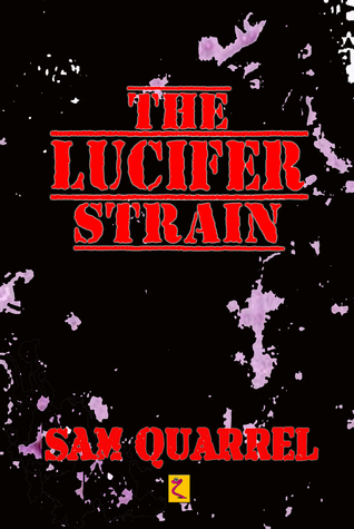 The Lucifer Strain
