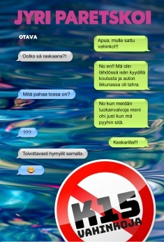 K15 vahinkoja (K15, #3)