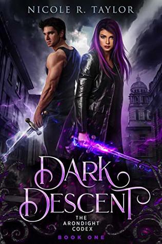 Dark Descent (The Arondight Codex Book 1)