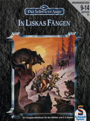 In Liskas Fängen (Das Schwarze Auge - Abenteuer, #61)