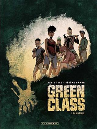 Pandémie (Green Class #1)