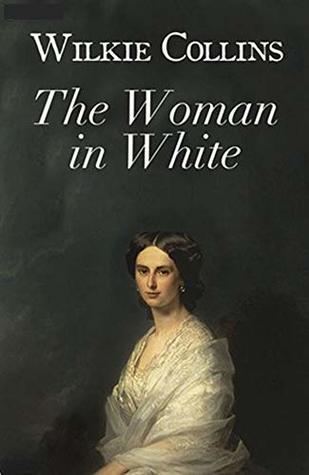 The Woman in White: Annotated