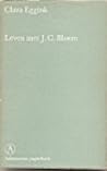 Leven met J.C. Bloem Leven met J.C. Bloem