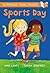 Sports Day by Jane Lawes