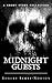 Midnight Guests (Dark Corne...