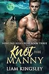 Knot The Manny by Liam Kingsley