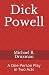 Dick Powell: A One-Person P...