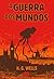 A Guerra dos Mundos