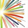 Speak No Evil by Uzodinma Iweala Speak No Evil by Uzodinma Iweala