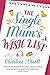 The Single Mum's Wish List
