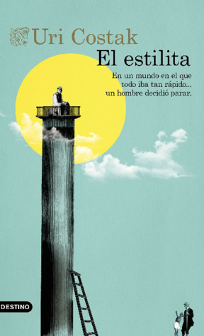 El estilita (Paperback)