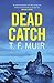 Dead Catch (DCI Andy Gilchrist #8)