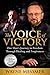 The Voice of Victory: One M...