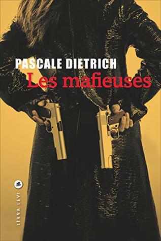 Les mafieuses (Kindle Edition)