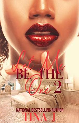 Let Me Be The One 2 (Kindle Edition)
