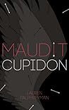 Maudit Cupidon by Lauren Palphreyman