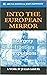 Into The European Mirror