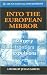 Into The European Mirror by Julian Samuel