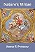Nature's Virtue by James F. Pontuso