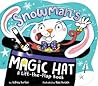 Snowman's Magic Hat by Jeffrey Burton