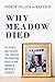 Why Meadow Died: The People...