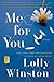 Me for You by Lolly Winston