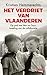 Het verdriet van Vlaanderen. Op pad met Hein en Toon, tweelin... by Kristien Hemmerechts