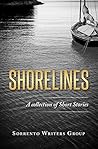 Shorelines: A Collection of Short Stories by Sorrento Writers Group