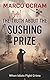 The Awful Truth About The Sushing Prize by Marco Ocram