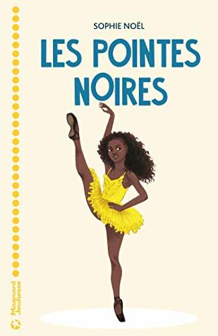Les pointes noires (Les pointes noires, #1)