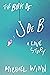 The Book of Joe B: A Love S...