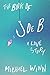 The Book of Joe B: A Love Story