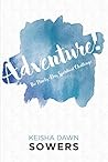 Adventure!: The N...