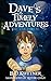 Dave's Timely Adventures: T...