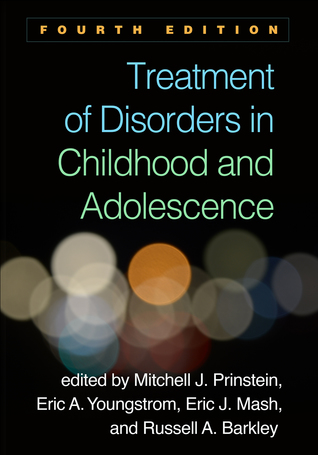 Treatment of Disorders in Childhood and Adolescence (Hardcover)