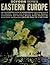 Eastern Europe;: An illustrated guide (Screen series)