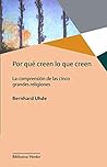 Por qué creen lo ...