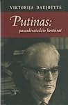 Putinas: pasaulėvaizdžio kontūrai