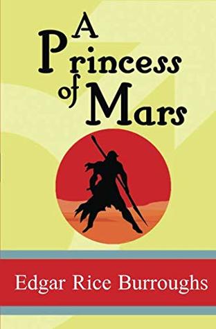 A Princess of Mars