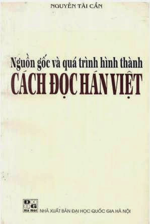 Nguồn gốc và quá trình hình thành cách đọc Hán Việt