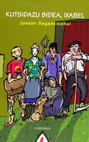 Kutsidazu bidea, Ixabel