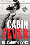 Cabin Fever