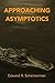 Approaching Asymptotics
