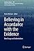 Believing in Accordance with the Evidence by Kevin McCain