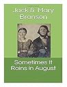 Sometimes It Rain...
