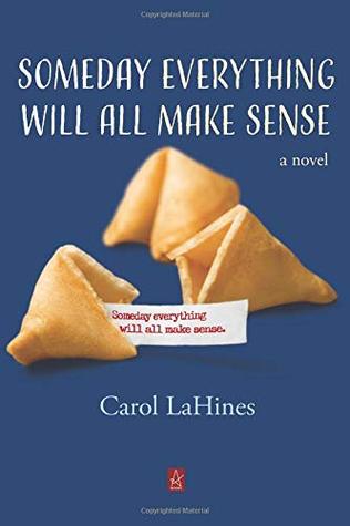 Someday Everything Will All Make Sense (Paperback)