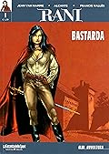 Rani: Bastarda