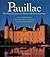 Pauillac: The Wines and Estates of a Renowned Bordeaux Commune