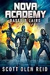 Bases & Lairs (Nova Academy #2) Bases & Lairs (Nova Academy #2)